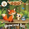 Odo: Show and Tell - Odo - 9781035006281