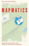 Mapmatics - Paulina Rowinska - 9781035007042