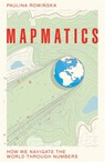 Mapmatics - Paulina Rowinska - 9781035007059