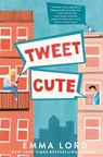 Tweet Cute - Emma Lord - 9781035009114