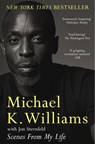 Scenes from My Life - Michael K. Williams - 9781035009558
