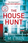 The House Hunt - C. M. Ewan - 9781035010684