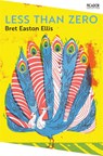 Less Than Zero - Bret Easton Ellis - 9781035012756