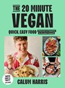 The 20-Minute Vegan - Calum Harris - 9781035013654