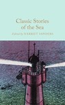 Classic Stories of the Sea - Harriet (Anthology Editor) Sanders - 9781035014927