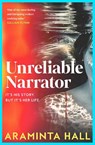Unreliable Narrator - Araminta Hall - 9781035018314