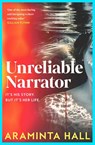 Unreliable Narrator - Araminta Hall - 9781035018321