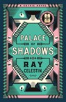 Palace of Shadows - Ray Celestin - 9781035019090