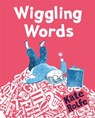 Wiggling Words - Kate Rolfe - 9781035019717