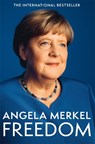 Freedom - Angela Merkel - 9781035020782