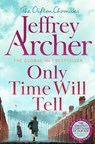 Only Time Will Tell - Jeffrey Archer - 9781035022779