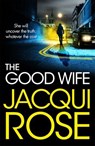 The Good Wife - Jacqui Rose - 9781035030163