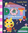 Is Dot in the House? - Camilla Reid - 9781035031719