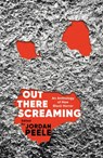 Out There Screaming - Jordan Peele - 9781035040261