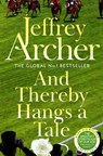 And Thereby Hangs A Tale - Jeffrey Archer - 9781035040735