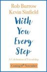 With You Every Step - Rob Burrow ; Kevin Sinfield - 9781035040810