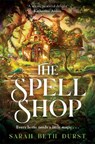 The Spellshop - Sarah Beth Durst - 9781035042340