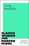 Living Peacefully - Zachary Seager - 9781035045648