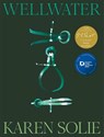 Wellwater - Karen Solie - 9781035048182