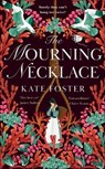 The Mourning Necklace - Kate Foster - 9781035052059