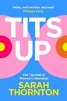 Tits Up - Sarah Thornton - 9781035053933