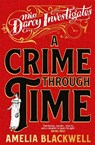 A Crime Through Time - Amelia Blackwell - 9781035054091