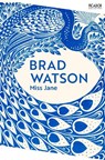 Miss Jane - Brad Watson - 9781035061747