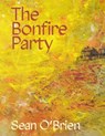 The Bonfire Party - Sean O'Brien - 9781035064908