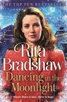 Dancing in the Moonlight - Rita Bradshaw - 9781035077168