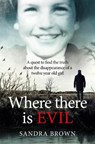 Where There Is Evil - Sandra Brown - 9781035079452