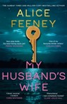 My Husband's Wife - Alice Feeney - 9781035083015
