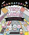 Mangatopia Tiny Kawaii - Liv Wan - 9781035083633