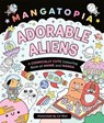 Mangatopia Adorable Aliens - Liv Wan - 9781035083664