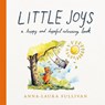 Little Joys - Anna-Laura Sullivan - 9781035083886