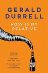 Rosy Is My Relative - Gerald Durrell - 9781035085262