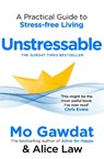 Unstressable: a practical guide to stress-free living - mo gawdat - 9781035085705