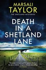 Death in a Shetland Lane - Marsali Taylor - 9781035400621