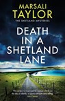 Death in a Shetland Lane - Marsali Taylor - 9781035400638