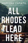 All Rhodes Lead Here - Mariana Zapata - 9781035408085