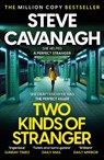 Two Kinds of Stranger - Steve Cavanagh - 9781035408290