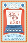 Secrets Typed in Blood - Stephen Spotswood - 9781035409464