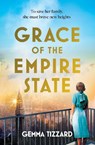 Grace of the Empire State - Gemma Tizzard - 9781035412204