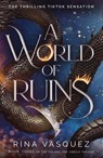 A World of Ruins - Rina Vasquez - 9781035414413