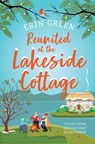 Reunited at the Lakeside Cottage - Erin Green - 9781035417698