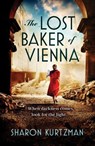 The Lost Baker of Vienna - Sharon Kurtzman - 9781035418213