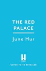 The Red Palace - June Hur - 9781035420926