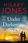 Under Darkening Skies - Hilary Jones - 9781035421831
