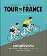 The Little Guide to The Tour de France - Orange Hippo! - 9781035422647