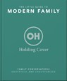 Gotta Fix That Step: The Little Guide to Modern Family - OH - 9781035422944