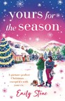 Yours for the Season - Emily Stone - 9781035424535